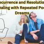 Recurrence and Resolution Dealing with Repeated Poop Dreams